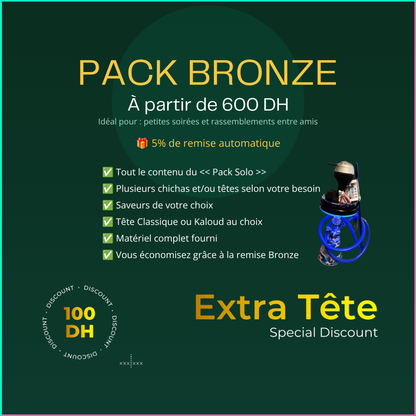 PACK BRONZE (à partir de 600 DH)