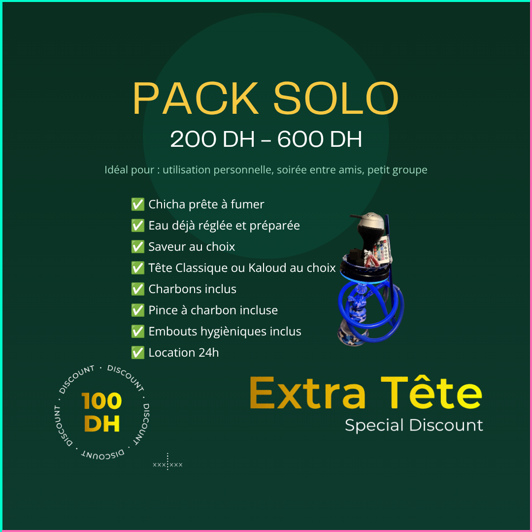 PACK SOLO (jusqu'à 600 DH)